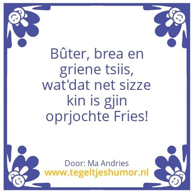 Tegeltje: BÃ»ter, brea en griene tsiis,