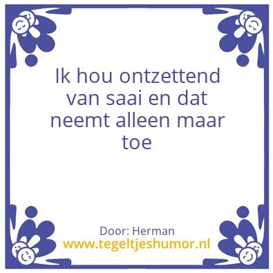 Tegeltje: Spreuk van de dag
