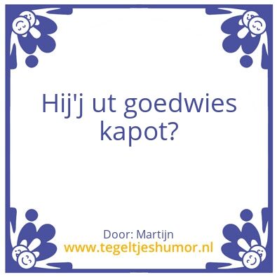 Tegeltje: Spreuk
