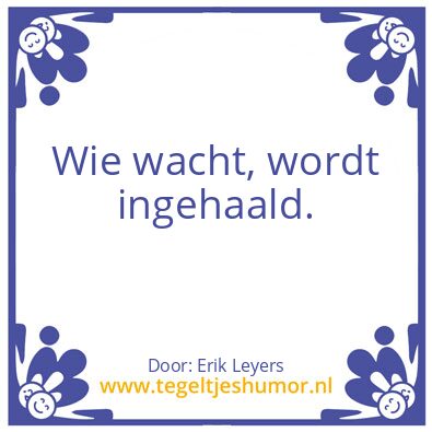 Tegeltje: Wachten