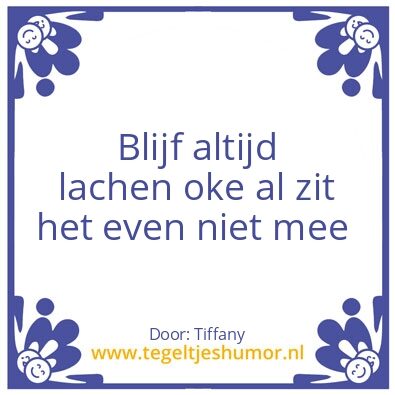 Tegeltje: Spreuk
