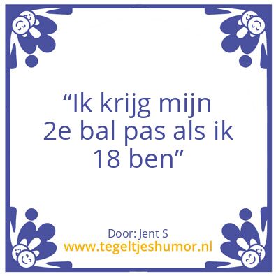Tegeltje: 1 BAL