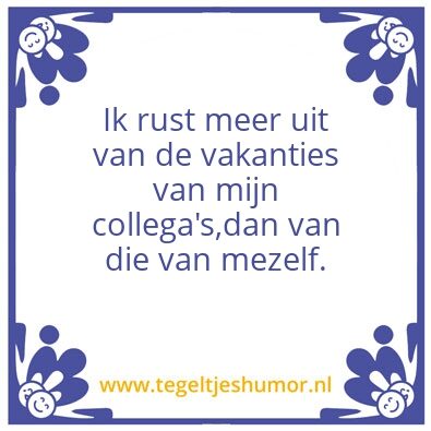 Tegeltje: Vakantie