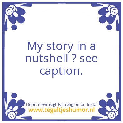 Tegeltje: My story in a nutshell ?