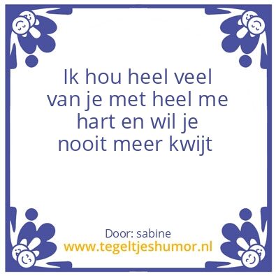 Tegeltje: Ik hou heel veel van me schat