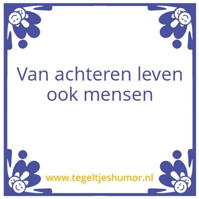 Tegeltje: Oma’s spreuken