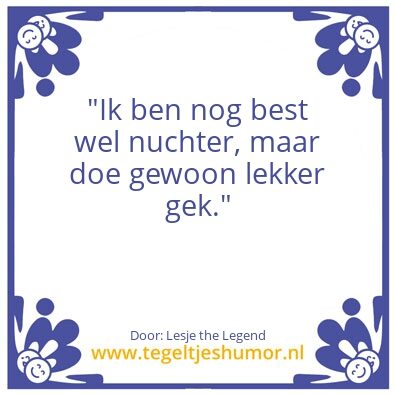Tegeltje: Spreuk