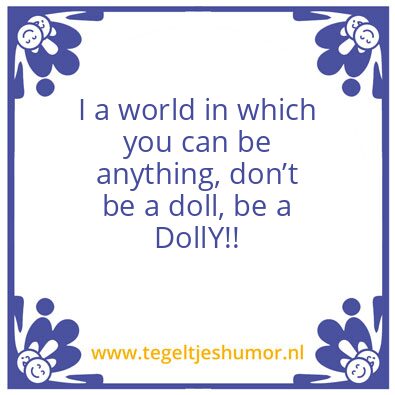 Tegeltje: Ode aan Dolly