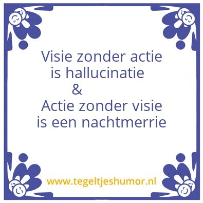 Tegeltje: Visie
