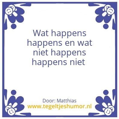 Tegeltje: Happens