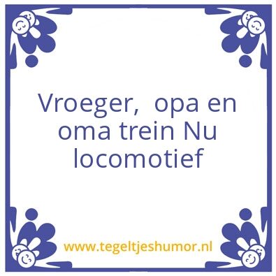 Tegeltje: Opa/Oma