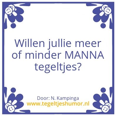 Tegeltje: MANNA Tegeltje