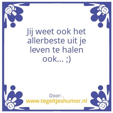Tegeltje: .