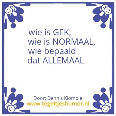 Tegeltje: WIE BEPAALD111