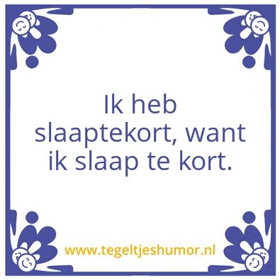 Tegeltje: Slaaptekort