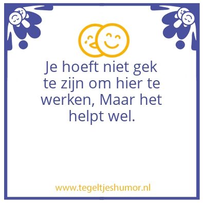 Tegeltje: Ons bedrijf