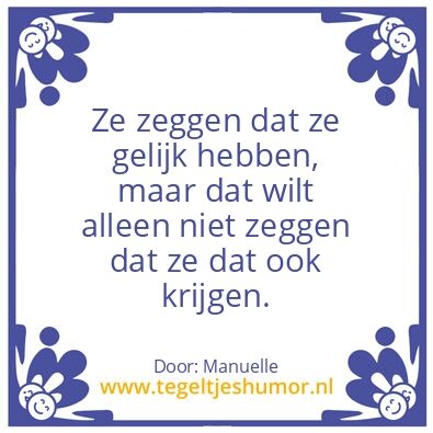 Tegeltje: Gelijk