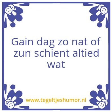 Tegeltje: t is wat