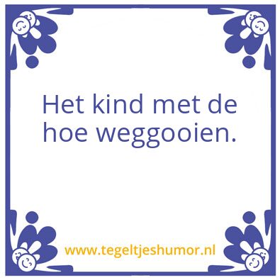 Tegeltje: Hoe
