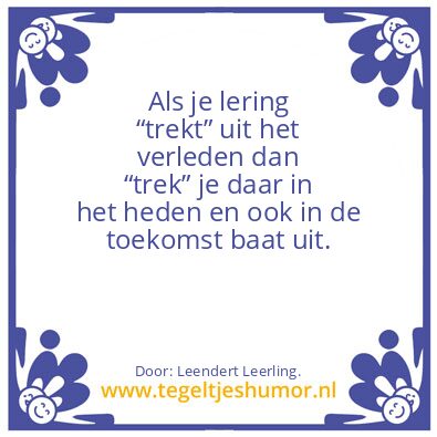 Tegeltje: Als je ..