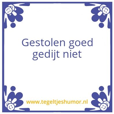 Tegeltje: GestolenGoed