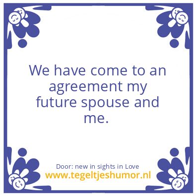 Tegeltje: My future Spouse and Me.