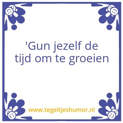 Tegeltje: Zelf-ontwikkeling