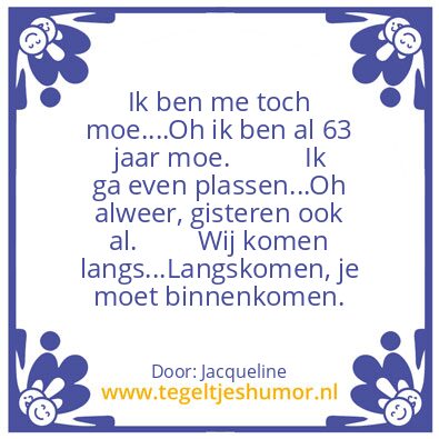 Tegeltje: Langskomen