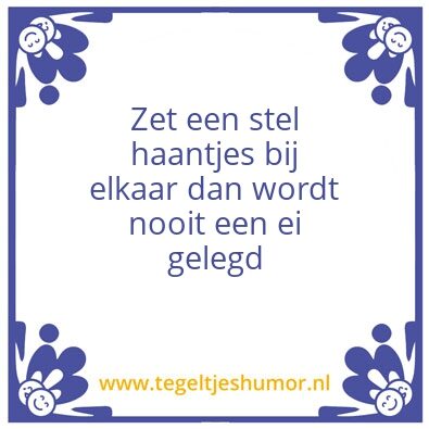 Tegeltje: Haantjes