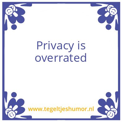 Tegeltje: Privacy