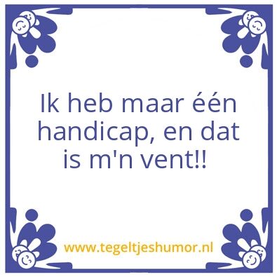 Tegeltje: Humor