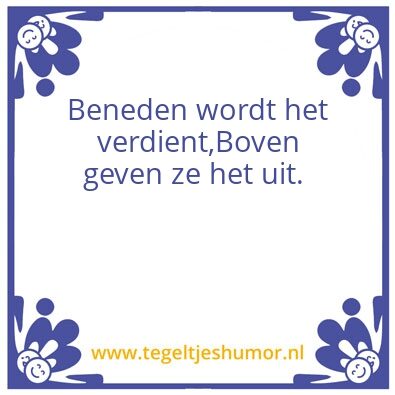 Tegeltje: Spreuk van de week