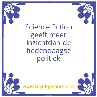 Tegeltje: Science fiction