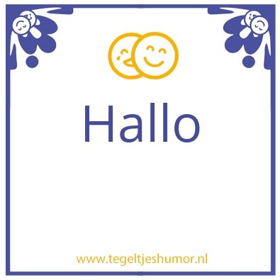Tegeltje: Hallo