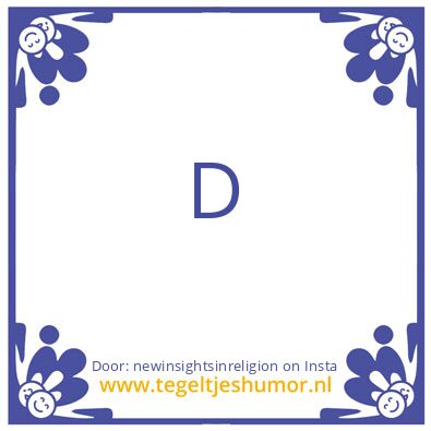 Tegeltje: Is De Eerste, De Laatste ?