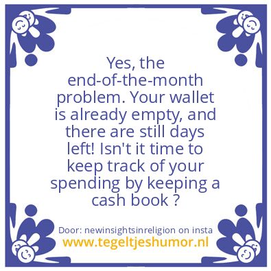 Tegeltje: “end-of-the-month problem”