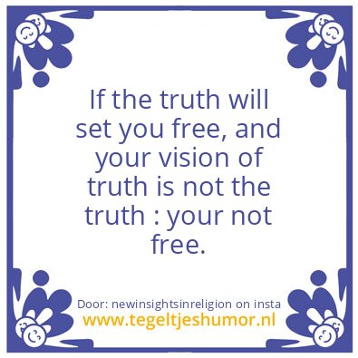 Tegeltje: Celebrate Truth
