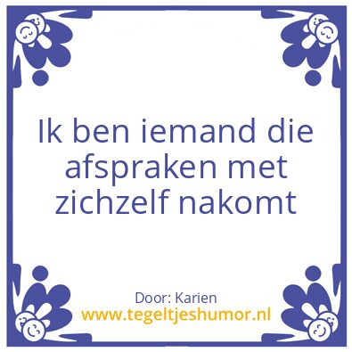 Tegeltje: Wie ben ik