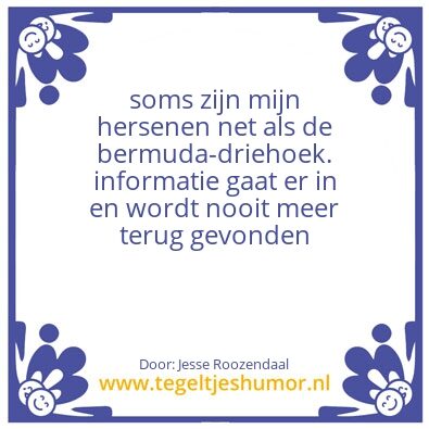 Tegeltje: vergeetachtig