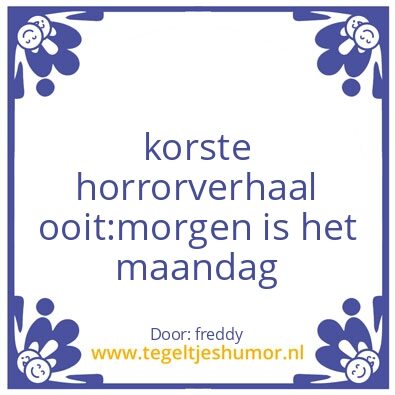 Tegeltje: maandag