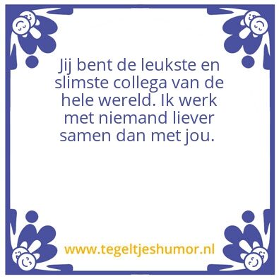 Tegeltje: Spreuk