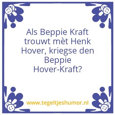 Tegeltje: Beppie & Henk