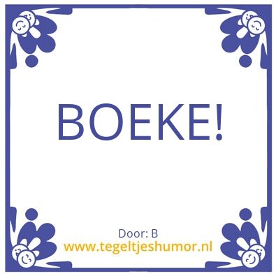 Tegeltje: Boeke