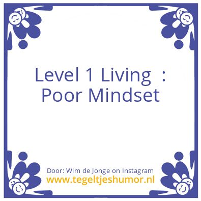 Tegeltje: Level 1 Living