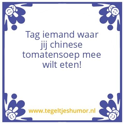 Tegeltje: Chinese tomaten soep