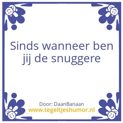 Tegeltje: Slim?