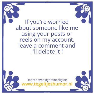 Tegeltje: post or reels