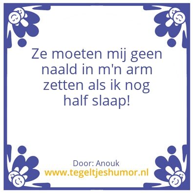 Tegeltje: Anouk’s quotes