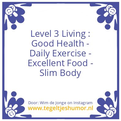 Tegeltje: Level 3 Living :