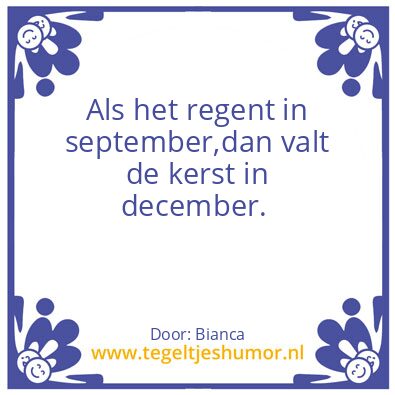 Tegeltje: Weer weetjes